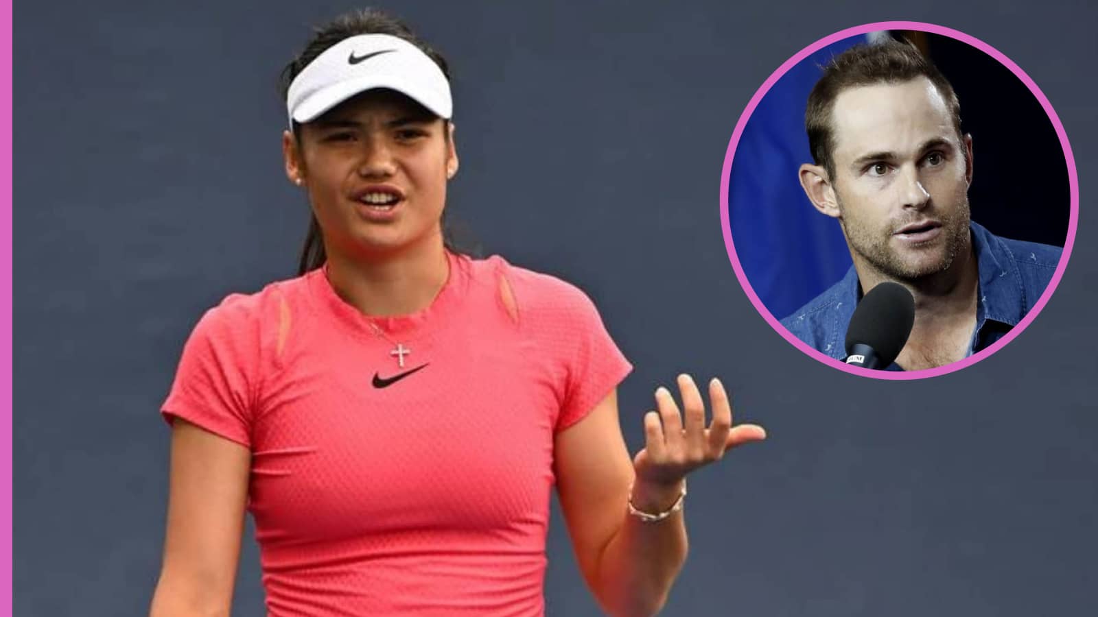 Frustrated Andy Roddick has one change he wishes Emma Raducanu would make
