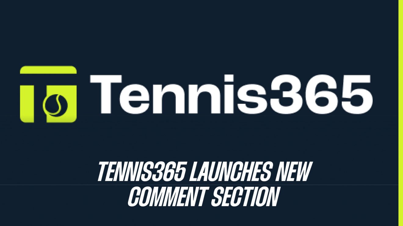 Tennis365 has launched a new comment system