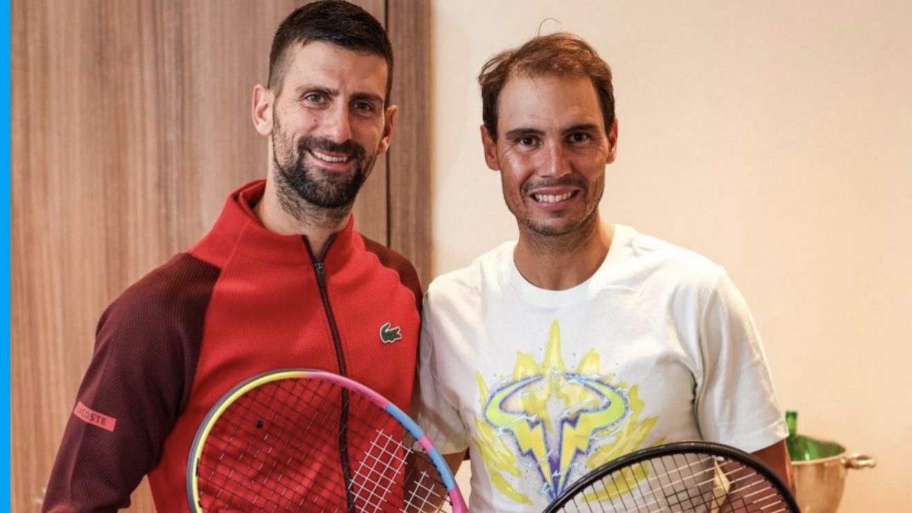 Novak Djokovic and Rafael Nadal