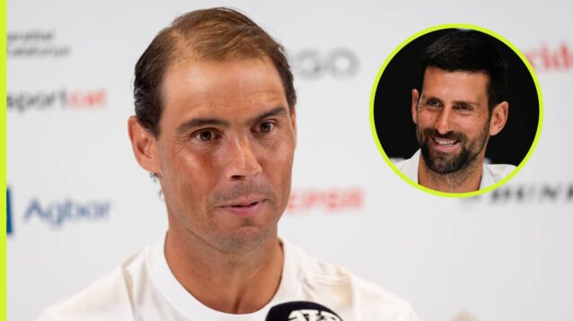 Rafael Nadal and Novak Djokovic