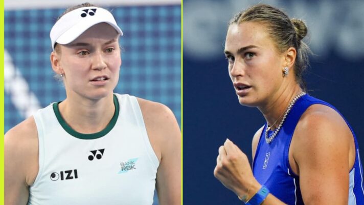 Elena Rybakina and Aryna Sabalenka